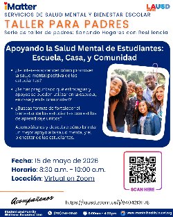 School Mental Health and Welllness Services Parent Workshop-Spanish Post